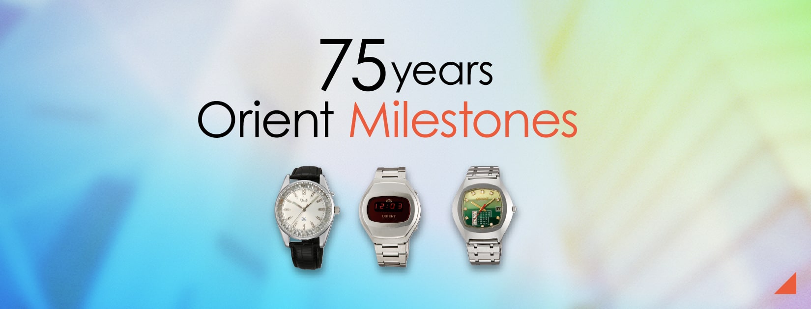 75years Orient Milestones The 75-Year Journey of Orient